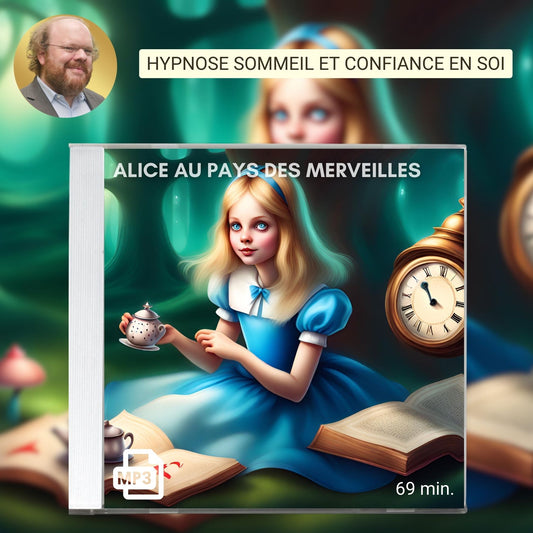 Hypnose sommeil confiance en soi  "au pays des merveilles"