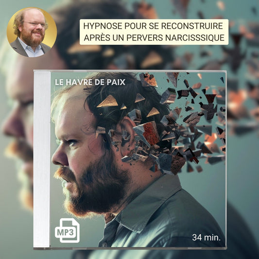 Hypnose pour se reconstruire après un PN [👋 Adieu Pervers Narcissique !]